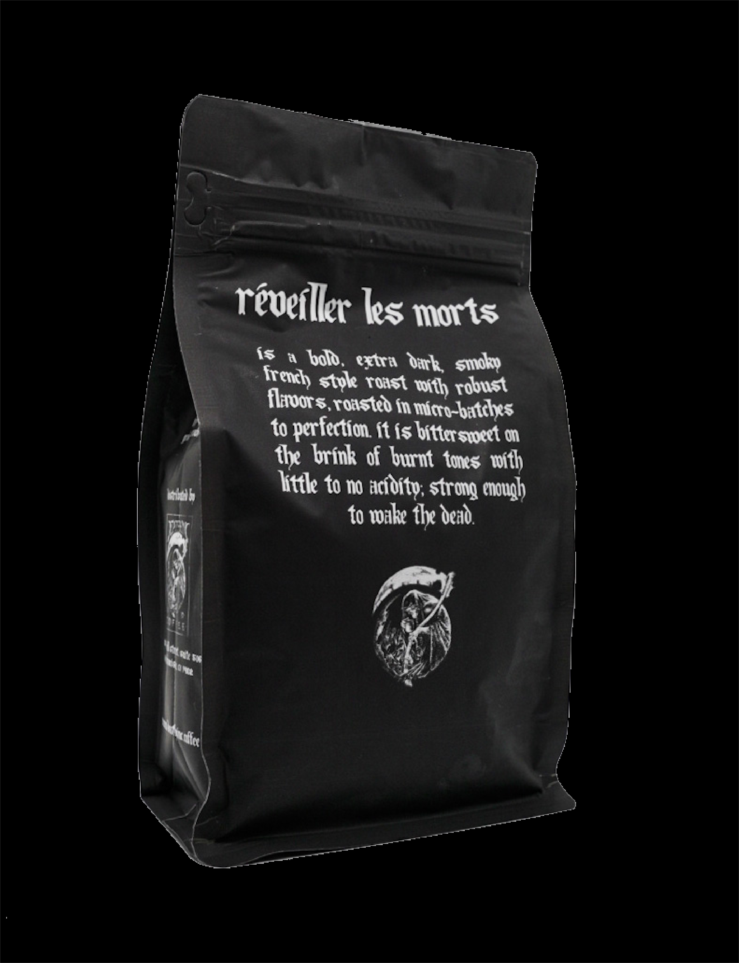 Réveiller Les Morts, French Roast